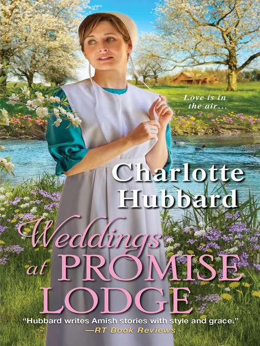 Title details for Weddings at Promise Lodge by Charlotte Hubbard - Available